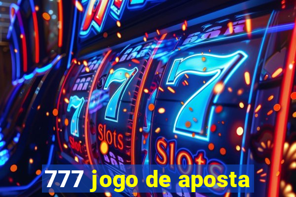 777 jogo de aposta